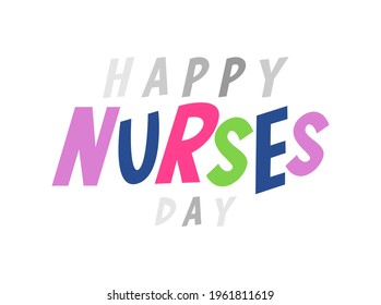 An abstract vector illustration on Happy Nurses Day on an isolated white background