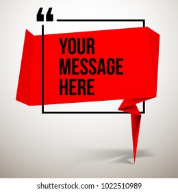 Abstract vector illustration with shape speech talking cloud of red color. Quote vector geometric origami speech bubble background and place for message sign. Colorful banners set