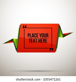 Abstract vector illustration with shape speech talking cloud of green and red colors. Quote vector geometric origami speech bubble background and place for message sign. Colorful banners set