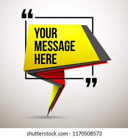Abstract vector illustration with shape speech talking cloud of yellow colors. Quote vector geometric origami speech bubble background and place for message sign. Colorful banners set