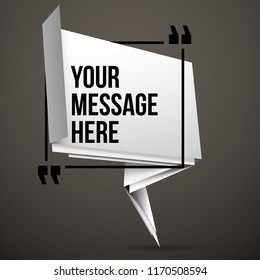 Abstract vector illustration with shape speech talking cloud of white color. Quote vector geometric origami speech bubble background and place for message sign. 