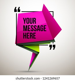 Abstract vector illustration with shape speech talking cloud of green and magenta colors. Quote vector geometric origami speech bubble background and place for message sign. Colorful banners set