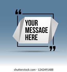 Abstract vector illustration with shape speech talking cloud of white paper. Quote vector geometric origami speech bubble background and place for message sign. Colorful banners set