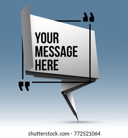 Abstract vector illustration with shape speech talking cloud of white paper. Quote vector geometric origami speech bubble background and place for message sign. Colorful banners set