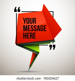 Abstract vector illustration with shape speech talking cloud of green and red colors. Quote vector geometric origami speech bubble background and place for message sign. Colorful banners set