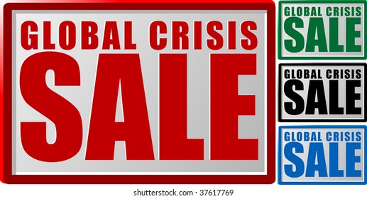 Abstract vector illustration of a sign with text global crisis sale