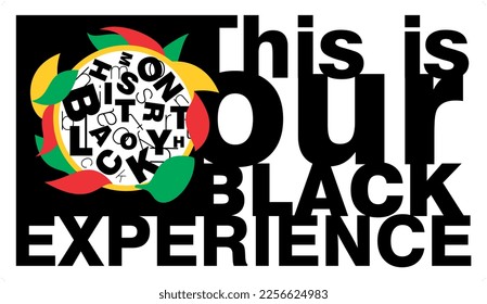 An abstract vector representation with the text of Black Experience for Black History Month on an isolated white background