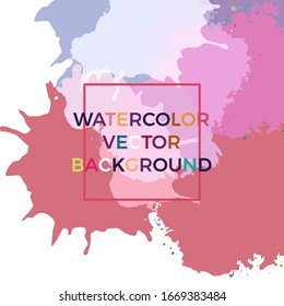Abstract vector watercolor background. Colourful template.EPS 10