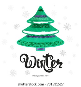 Abstract vector watercolor green New Year tree, it's Christmas time. Snowy weather card template. Winter ink lettering. Grunge vintage card.