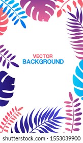 Abstract vertical background social media stories wallpapers with leaves and plants  with copy space for text 