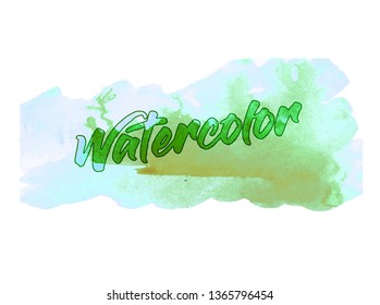 Abstract watercolor splash. Watercolor drop.