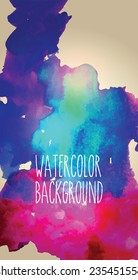 Abstract watercolor splash. Watercolor drop.