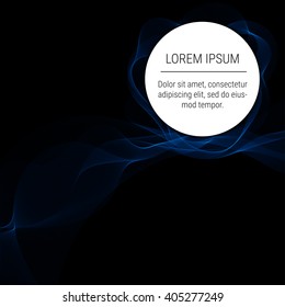 Abstract waves with round text element on black background. Background, poster or  brochure template.