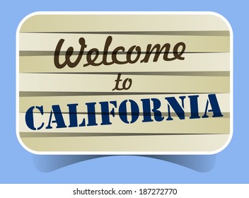 Abstract Welcome To California Banner vector Illustration