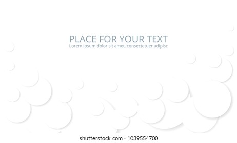 Abstract white background. Circles with shadow and place for text. Vector illustration.