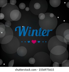 Abstract winter card with lettering hearts and snow 