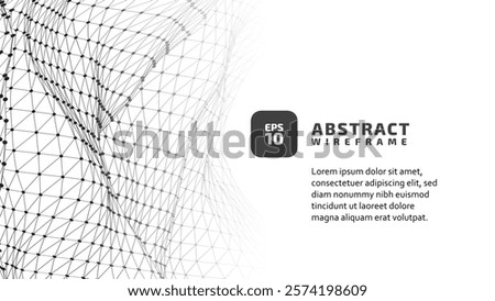 Abstract wireframe background, poster. 3D grid technology illustration wire. Design materials. Digital Cyberspace. Data Array. | EPS10 Vector.