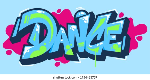 Abstract Word Dance Graffiti Style Font Lettering Vector Illustration