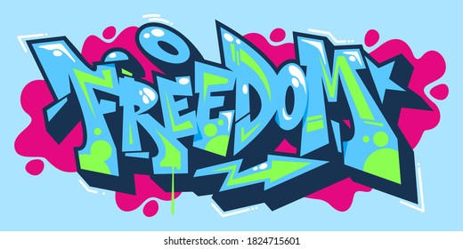 Abstract Word Freedom Graffiti Style Font Lettering Vector Illustration Art