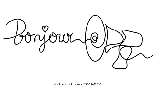 Abstract writing "bonjour" and megaphone as continuous lines drawing on white background. Vector