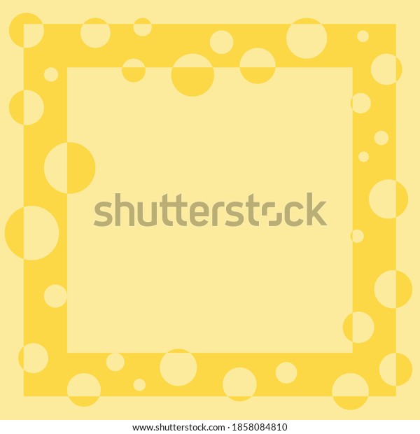 Abstract yellow\
background, cheese pattern. Frame with circles. Instagram post\
template. Vector\
illustration.