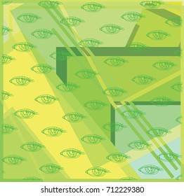 Abstraction on a green background with the use of the eye element