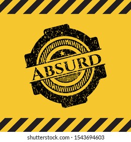 Absurd black grunge emblem, yellow warning sign. Vector Illustration. Detailed.