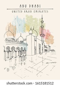 Abu Dhabi, United Arab Emirates. Beautiful Sheikh Zayed Mosque. Ramadhan background. Hand drawing. Travel sketch. Vintage touristic postcard, poster, brochure or book illustration. EPS 10 vector