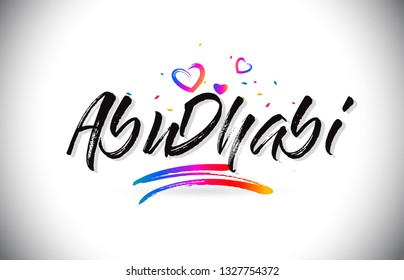 AbuDhabi Welcome To Word Text with Love Hearts and Creative Handwritten Font Design Vector Illustration.