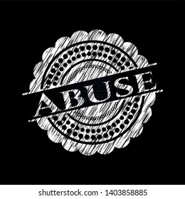 Abuse written on a blackboard. Vector Illustration. Detailed.