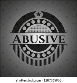 Abusive dark emblem. Retro