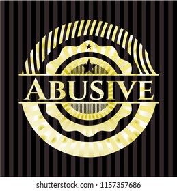 Abusive gold emblem