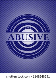 Abusive jean or denim emblem or badge background