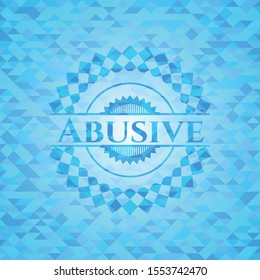 Abusive light blue emblem. Mosaic background