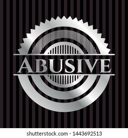 Abusive silver emblem or badge. Vector Illustration. Mosaic.