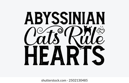 Gatos Abisinianos Regla Corazones - Diseño De Camiseta De Gato Abisiniano, Ilustración Para Estampados Y Bolsas, Carteles, Tarjetas, Camafeo, Cricut, Eps, Archivos Como Corte, Fondo Aislado.