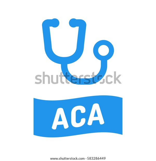 Aca Affordable Care Act Ribbon Stethoscope Stock Vector Royalty Free 583286449