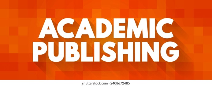 Academic Publishing is the subfield of publishing which distributes academic research and scholarship, text concept background