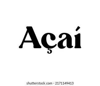 ACAI IN MODERN AND CREATIVE LETTERING