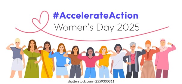 Accelerate Action campaign pose. International Women's Day 2025. Diverse women show solidarity and support to stop discrimination. Collective global activism for women's rights and gender equality