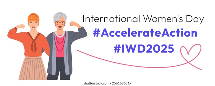 Accelerate Action campaign pose. International Women's Day 2025 theme banner with slogan. Two women demonstrate a strong arm to show solidarity and support for women's rights and gender equality.