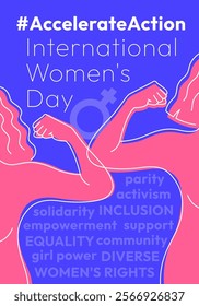 Accelerate Action campaign pose. International Women's Day 2025 poster. Stylized women show strong arm in solidarity and support for women's rights, gender equality. Linear banner with related words