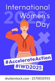 Accelerate Action campaign pose. International Women's Day 2025 theme poster. Young woman demonstrates a strong arm to show solidarity and support for women's rights and gender equality