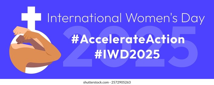 Accelerate Action campaign pose. International Women's Day 2025 banner. Strong hands with clenched fist inside female gender sign show solidarity and support for women's rights and gender equality.