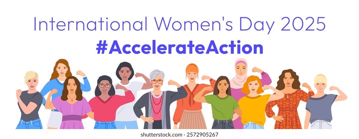 Accelerate Action campaign pose. International Women's Day 2025. Diverse women demonstrate strong arm with clenched fist to show solidarity and support in the fight for women's rights, gender equality