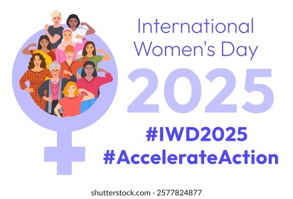 Accelerate Action campaign pose. International Women's Day 2025. Diverse women demonstrate strong arm with clenched fist to show solidarity and support in the fight for women's rights, gender equality