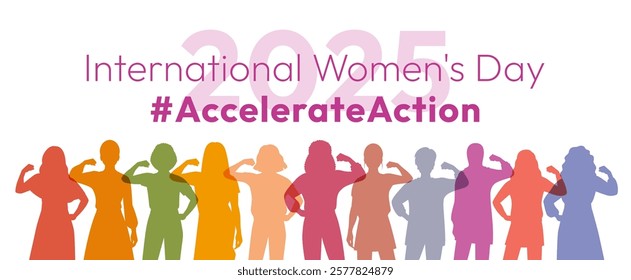 Accelerate Action campaign pose. International Women's Day 2025. Diverse women silhouettes demonstrate strong arm with clenched fist to show solidarity and support for women's rights, gender equality