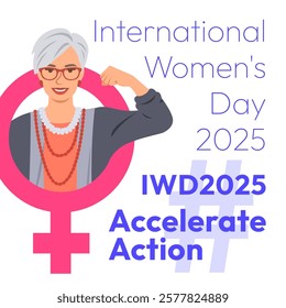 Accelerate Action campaign pose. International Women's Day 2025 square theme banner. Mature woman demonstrates a strong arm to show solidarity and support for women's rights and gender equality