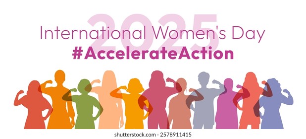 Accelerate Action campaign pose. International Women's Day 2025. Diverse women silhouettes demonstrate strong arm with clenched fist to show solidarity and support for women's rights, gender equality