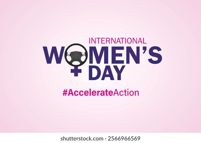 accelerate action - International women's day concept poster. Woman sign illustration background. 2025 women's day campaign theme - #AccelerateAction